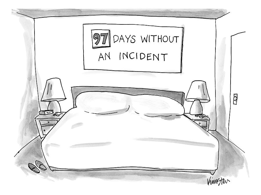 Big Empty Bed With Sign Above That Reads 97 Days Drawing by Ken Krimstein