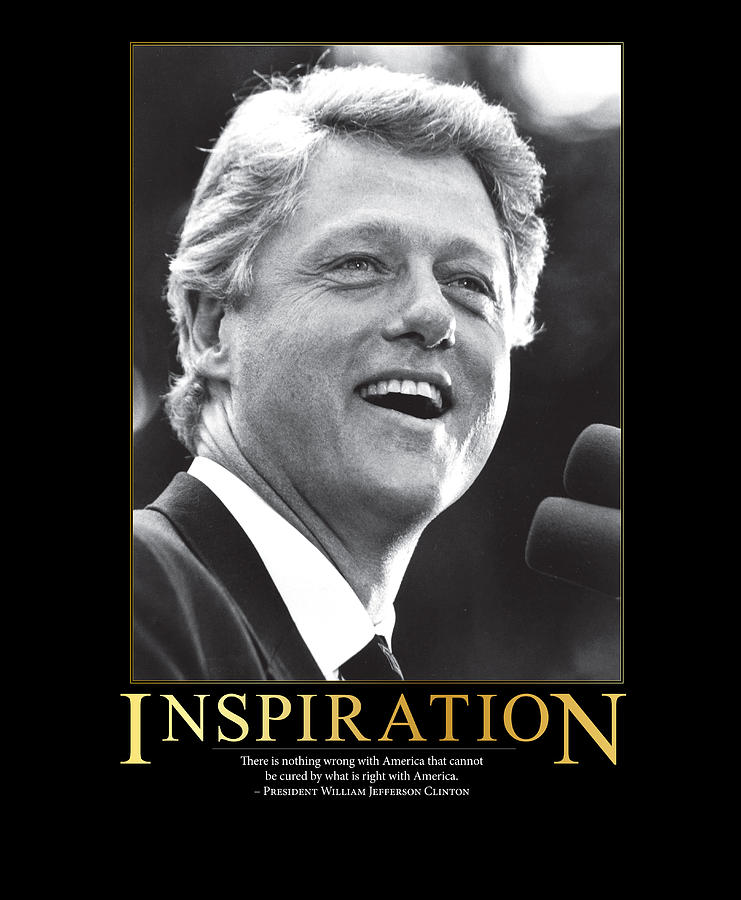 Bill Clinton Inspiration Photograph by Retro Images Archive