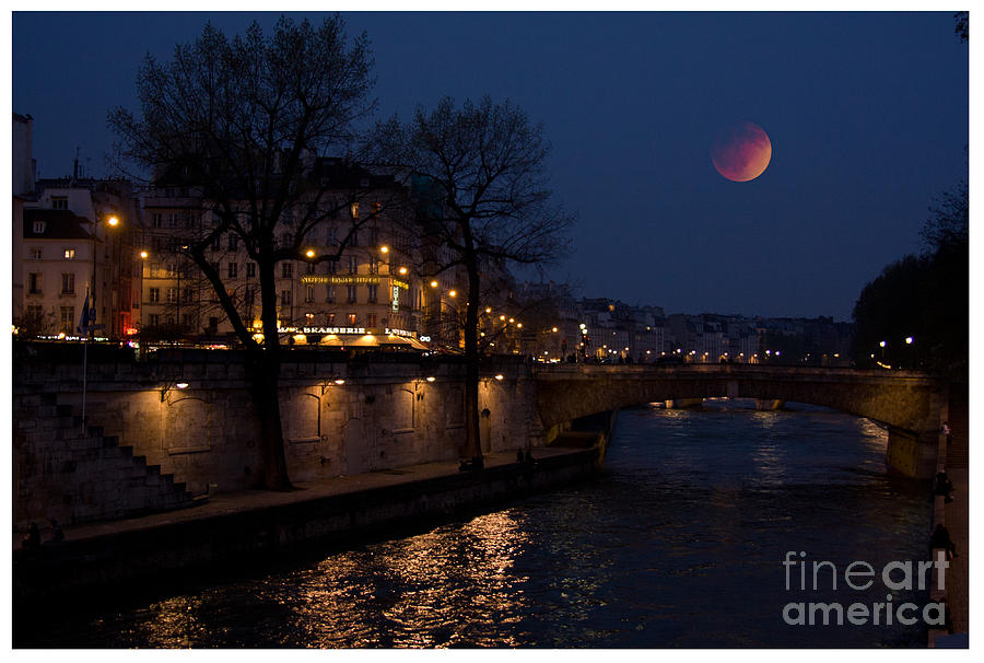 Blood Moon over the Seine Paris France Photograph by Dan Hartford