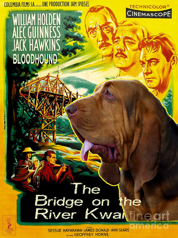 Bloodhound Art Canvas Print - The Bridge on the River Kwai Movie Poster Painting by Sandra Sij
