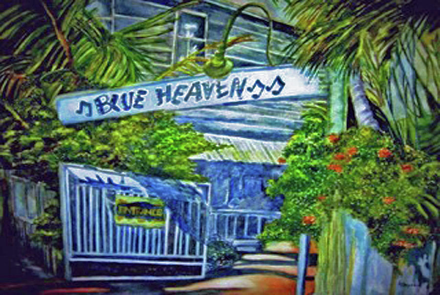Blue Heaven Key West Painting by Kandy Cross