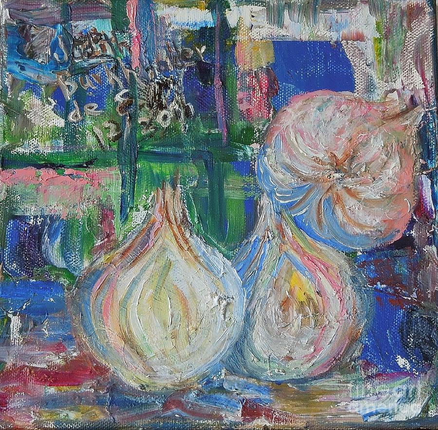 Blue Onions - SOLD Painting by Judith Espinoza