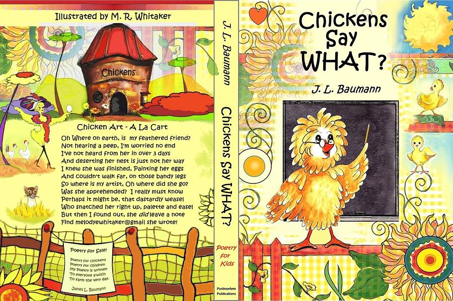 Chicken Digital Art - Book Cover Chickens Say WHAT? by Melodye Whitaker