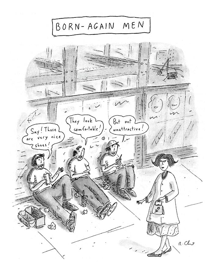 Born-again Men Drawing by Roz Chast