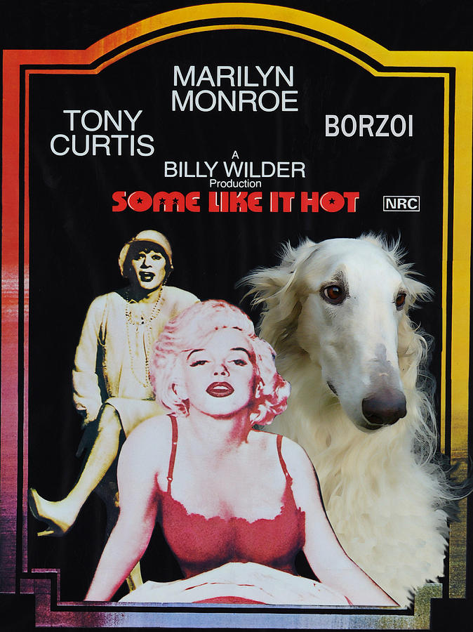 Dog Painting - Borzoi Art - Some Like It Hot Movie Poster by Sandra Sij