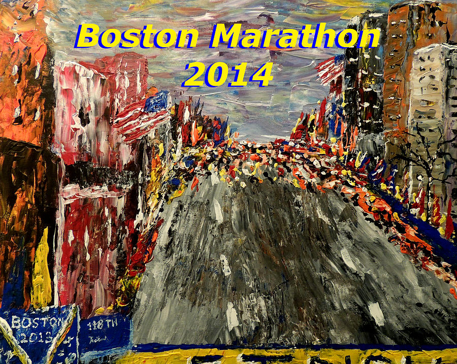 Boston Painting - Boston Marathon 2014 by Mark Moore