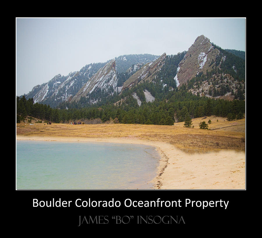 Mountain Photograph - Boulder Flatirons Oceanfront Property Poster Black by James BO Insogna