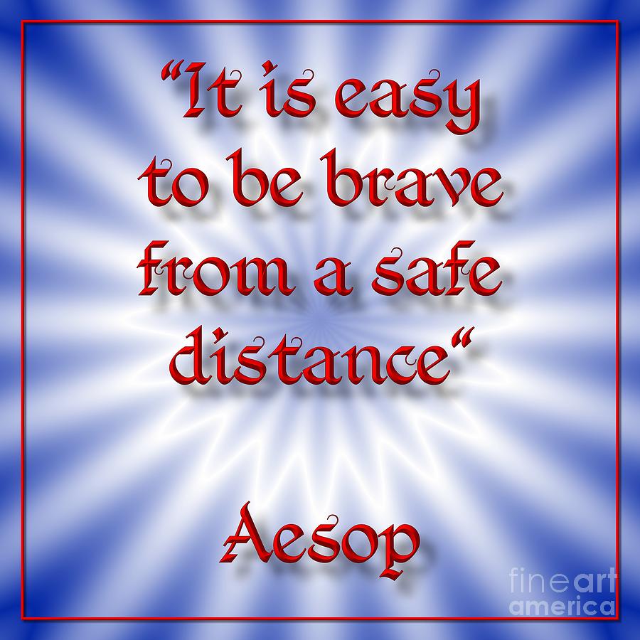 Brave from a Distance Aesop 4 Digital Art by Rose Santuci-Sofranko