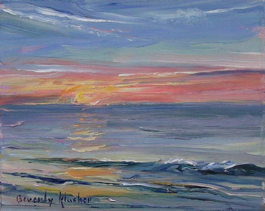 Break Of Dawn Painting by Beverly Klucher - Fine Art America