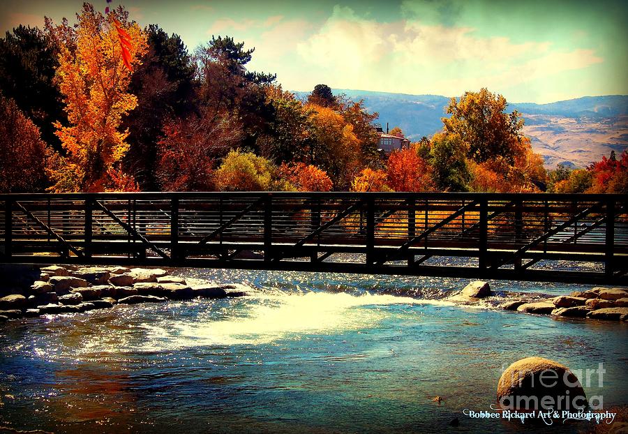 Fall Photograph - Bridge Over the Truckee River by Bobbee Rickard