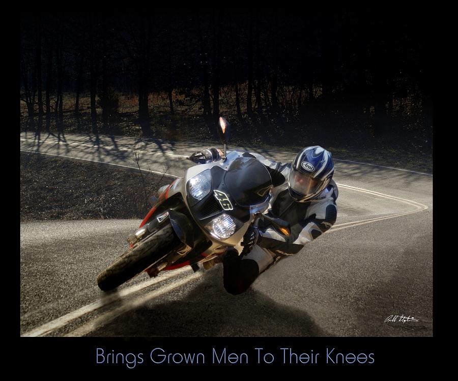 Brings Grown Men To Their Knees Digital Art by Bill Stephens