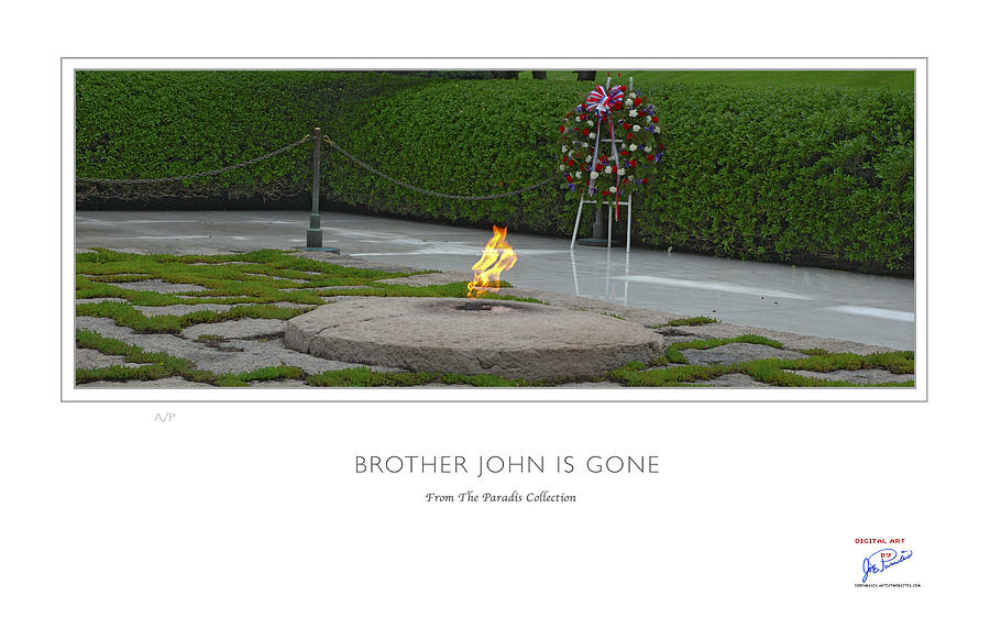 Brother John Is Gone Digital Art by Joe Paradis