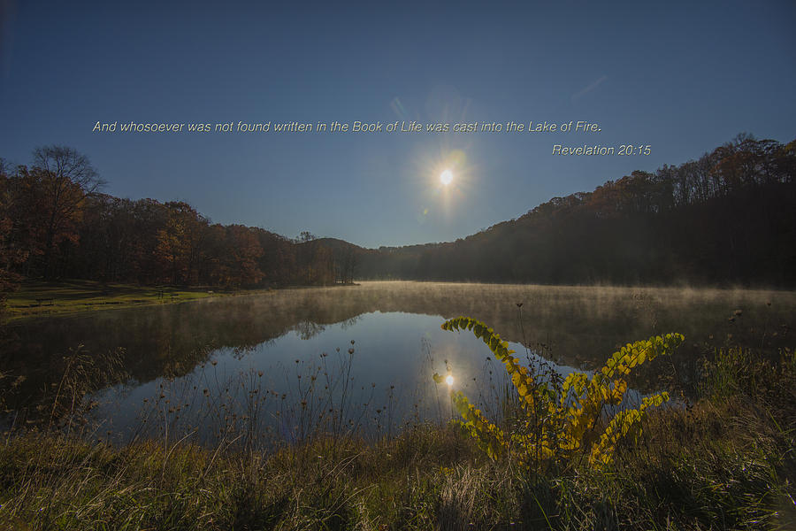 Brown County State Park Nashville Indiana Biblical Verse Ogle Lake Photograph by David Haskett II