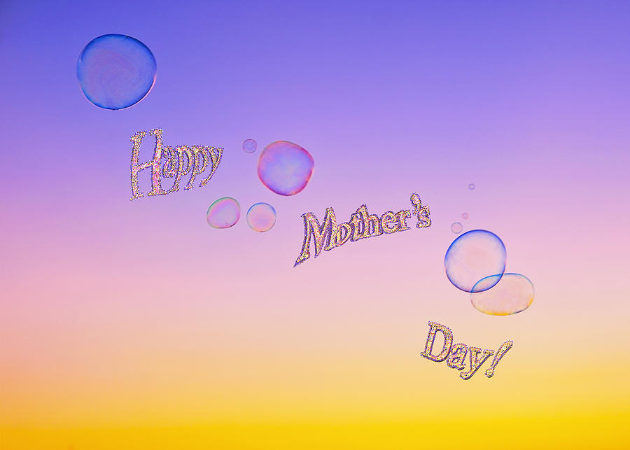 Bubbles Mothers Day Card  Photograph by Marianne Campolongo