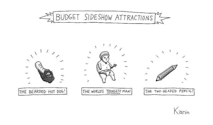 Budget Sideshow Attractions Like A Baby Drawing by Zachary Kanin