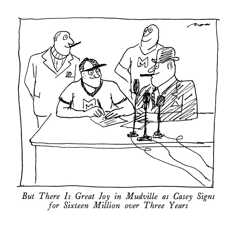 Money Drawing - But There Is Great Joy In Mudville As Casey Signs by Al Ross