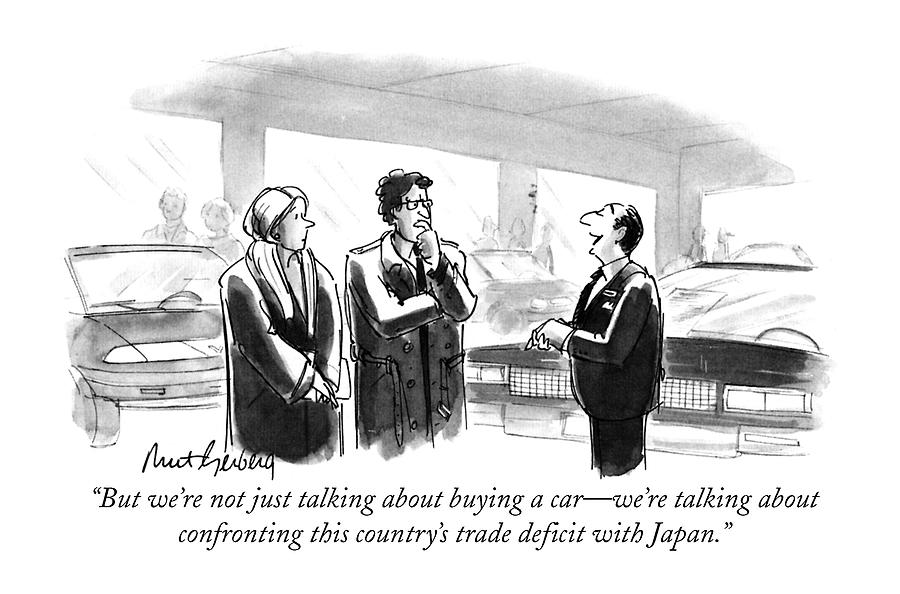 But Were Not Just Talking About Buying A Car - Drawing by Mort Gerberg