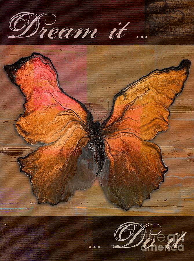 Butterfly Art - Dream It Do It - 94at01 Digital Art by Variance Collections