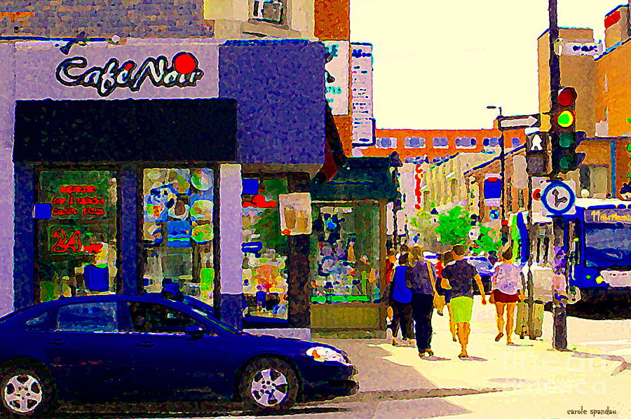 Cafe Noir Mont Royal Espresso Bar Salads Panini Pizza 24 Hrs Montreal Bus Scenes Art Carole Spandau Painting by Carole Spandau