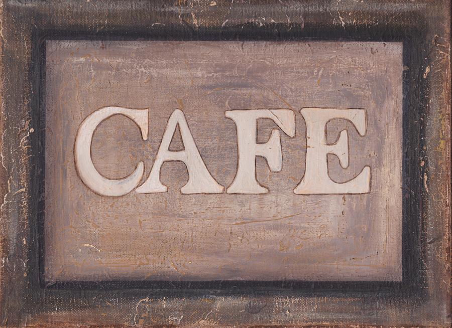 Cafe Shop Sign Painting by Barbara St Jean