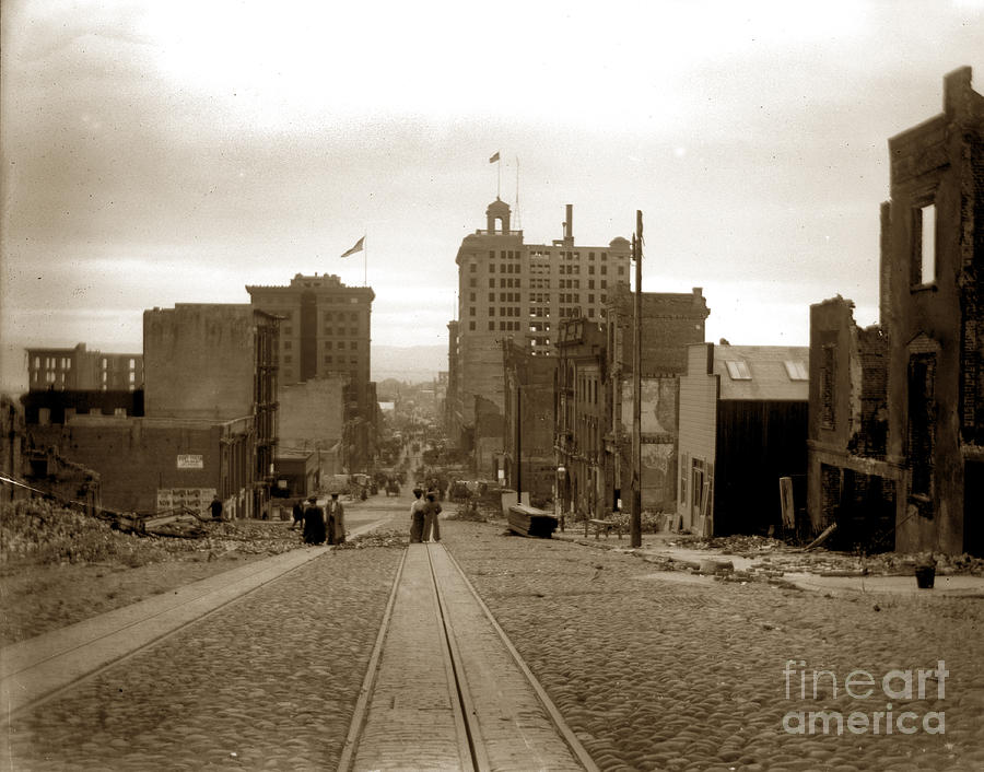 San Francisco Photograph - California Street San Francisco Earthquake and Fire of April 18 1906 by Monterey County Historical Society