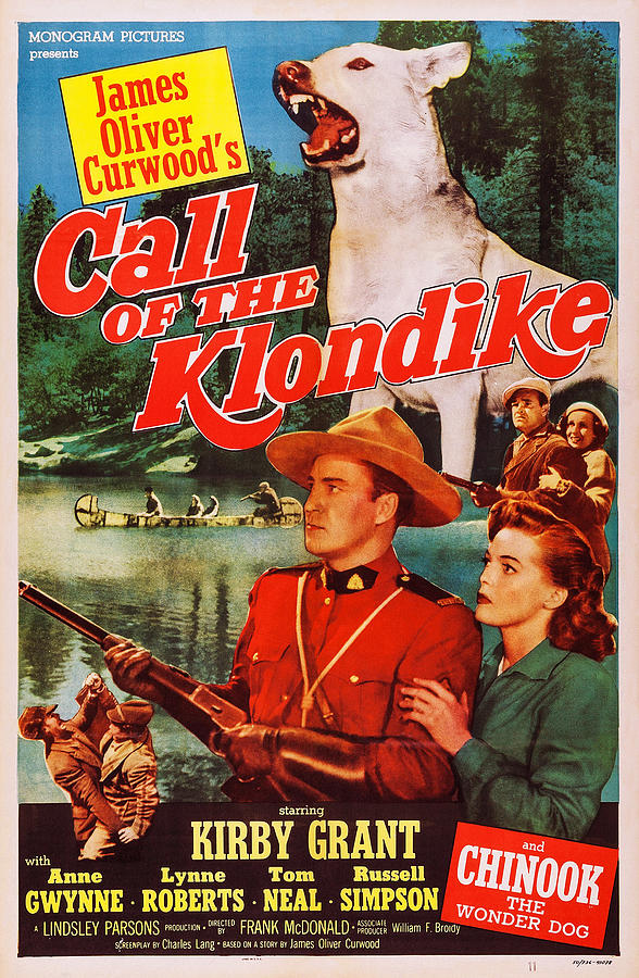 Movie Photograph - Call Of The Klondike, Us Poster Art by Everett