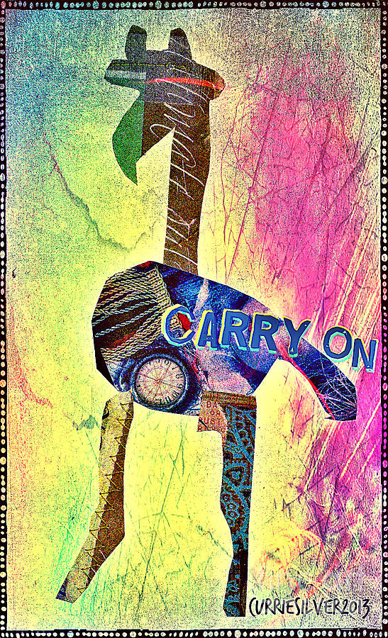 Carry On Digital Art by Currie Silver