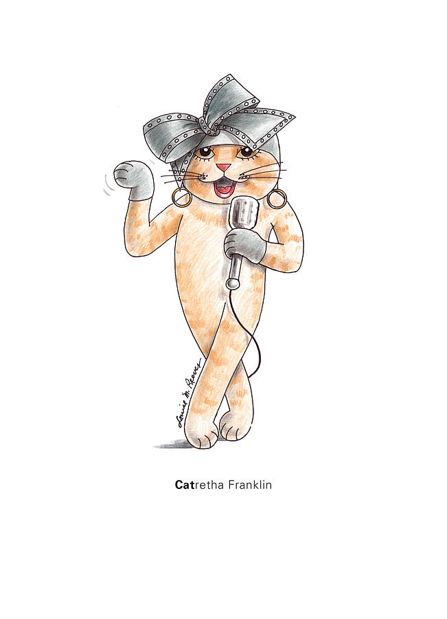 Cat Drawing - CATretha Franklin by Louise McClain Reeves