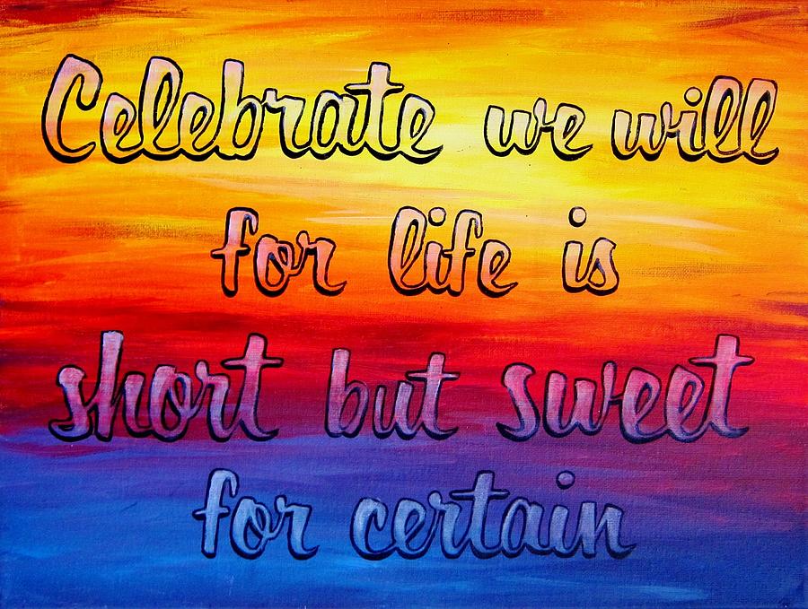 Dave Matthews Band Painting - Celebrate We Will- DMB Art by Michelle Eshleman