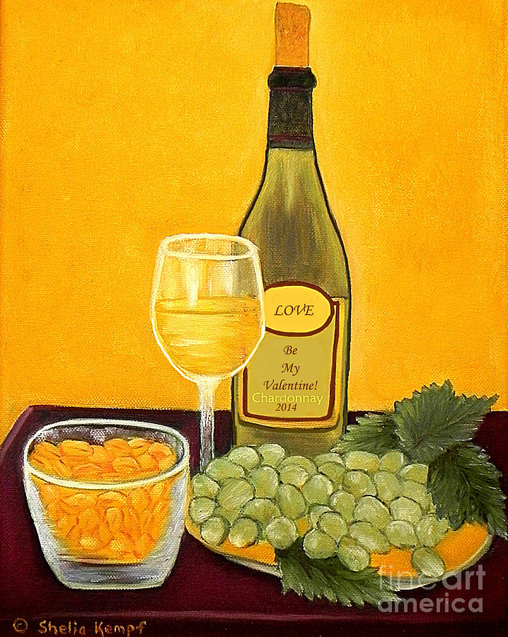 Wine Painting - Chardonnay Nuts Valentines by Shelia Kempf