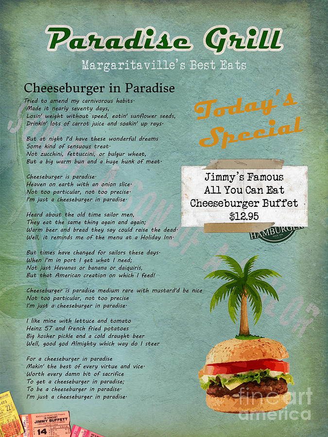 Cheeseburger In Paradise Jimmy Buffet Tribute Menu Digital Art By Nola Lee Kelsey