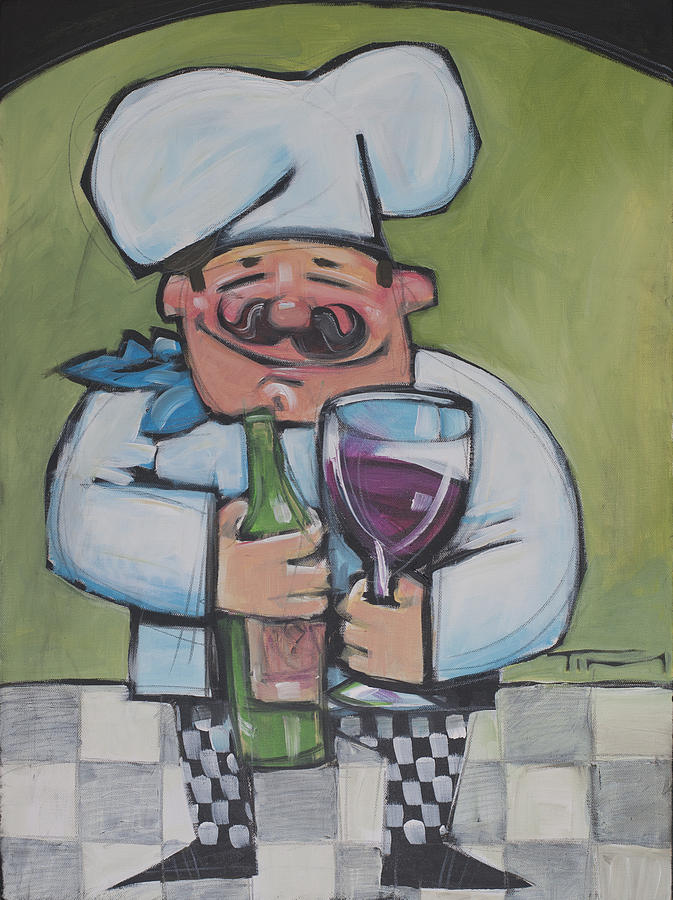 Wine Painting - Chef With Wine by Tim Nyberg