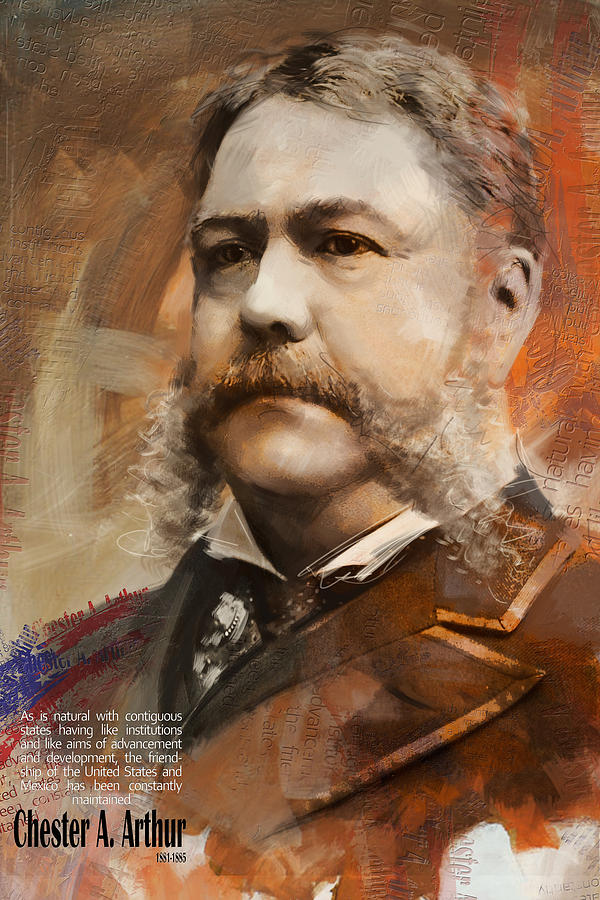 Chester A. Arthur Painting by Corporate Art Task Force
