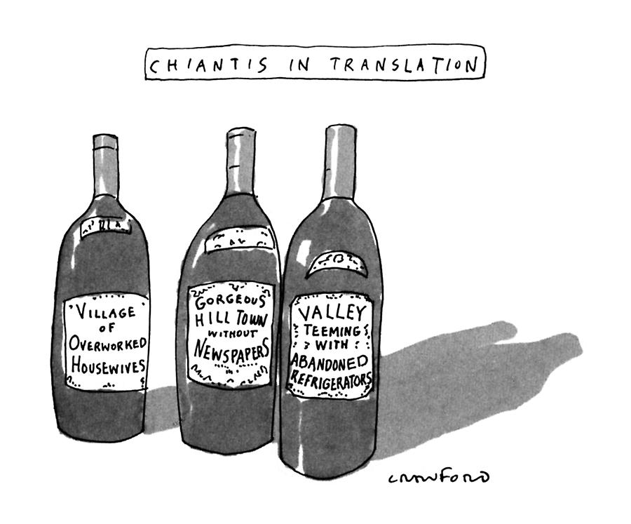 Chiantis In Translation Drawing by Michael Crawford