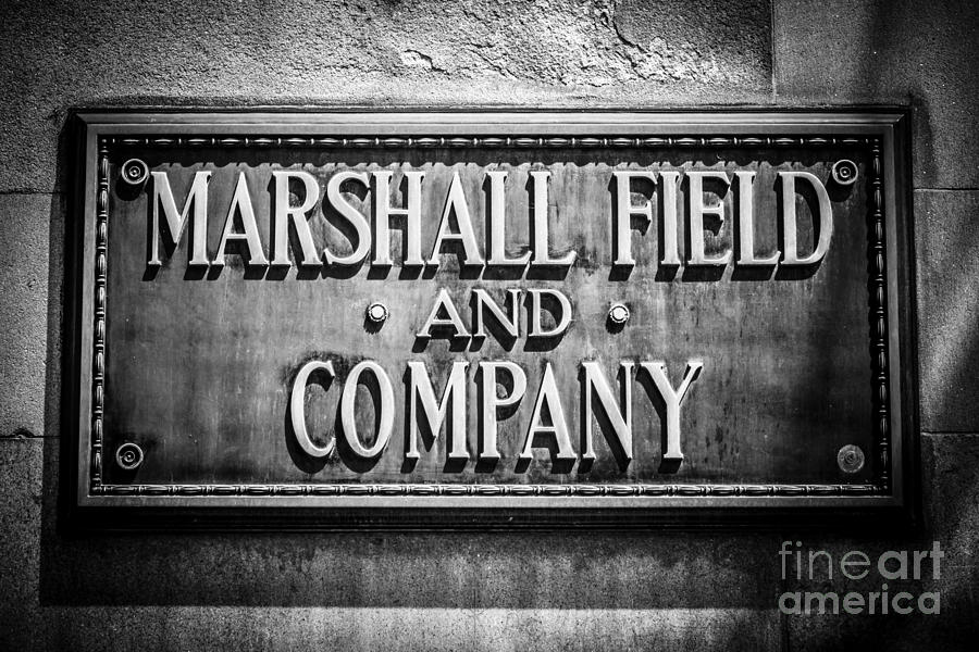 Chicago Photograph - Chicago Marshall Field Sign in Black and White by Paul Velgos