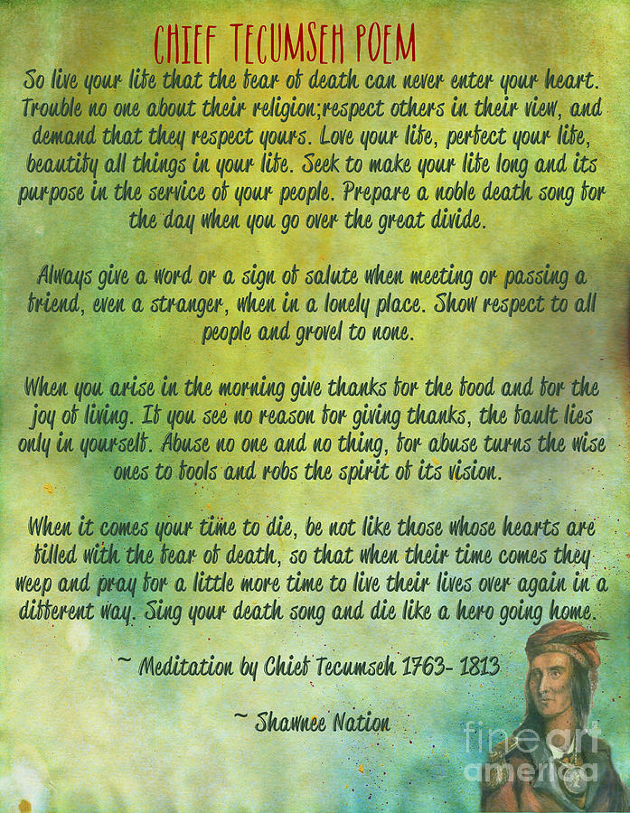 Chief Tecumseh Poem - Live Your Life Digital Art by Celestial Images -  Pixels