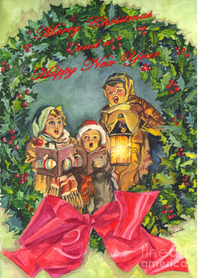 Christmas Carolers Merry Christmas and Happy New Years Painting by Carol Wisniewski