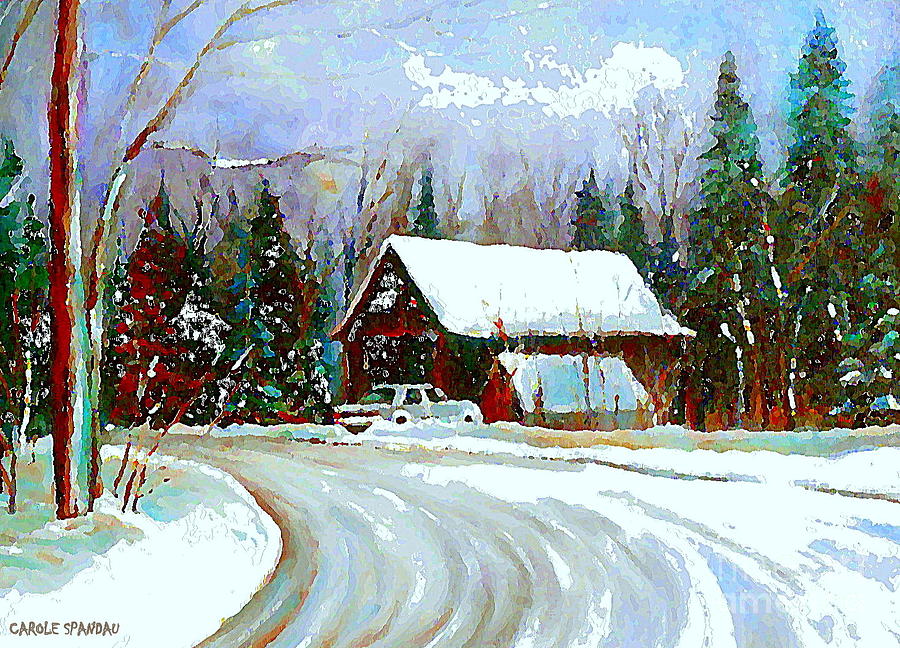 Christmas Trees Cozy Country Cabin Painting Winter Scene Quebec Painting Canadian Art Cspandau Painting by Carole Spandau