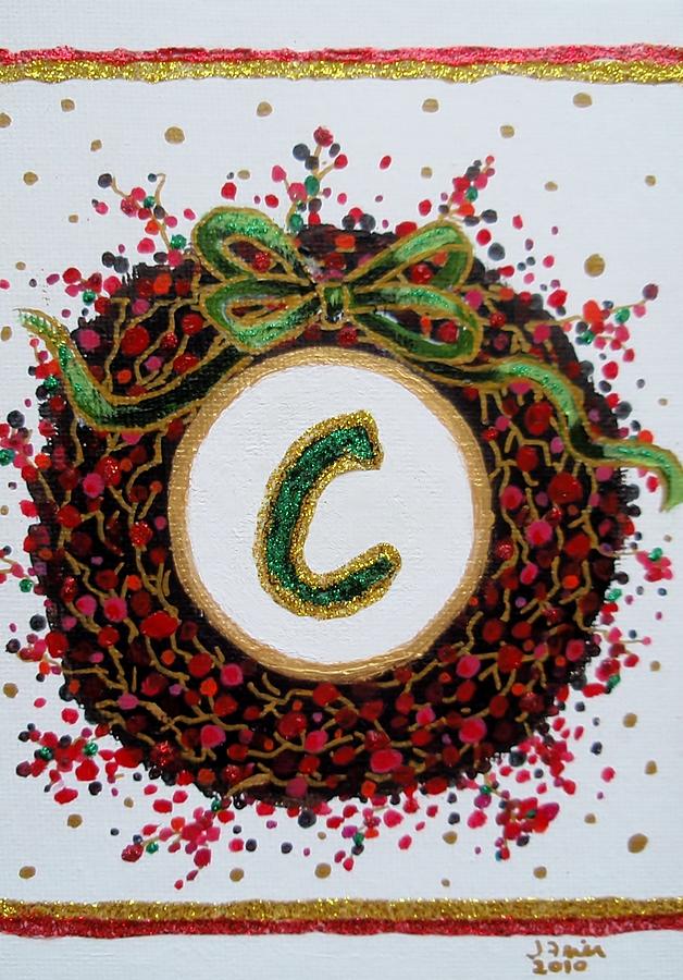 Christmas Wreath Initial C Painting by Jamie Frier