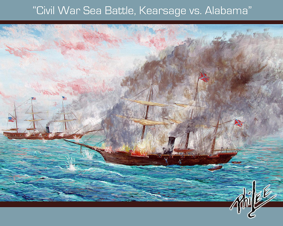 Sea Battle Painting - Civil War Sea Battle Kearsage vs Alabama by Philip Lee