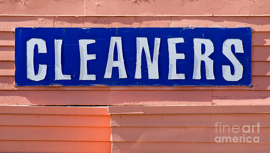 Cleaners Sign Photograph by Les Palenik