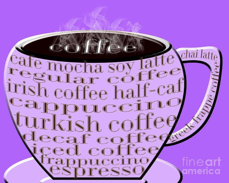 Coffee Cup Purple Typography Digital Art by Andee Design