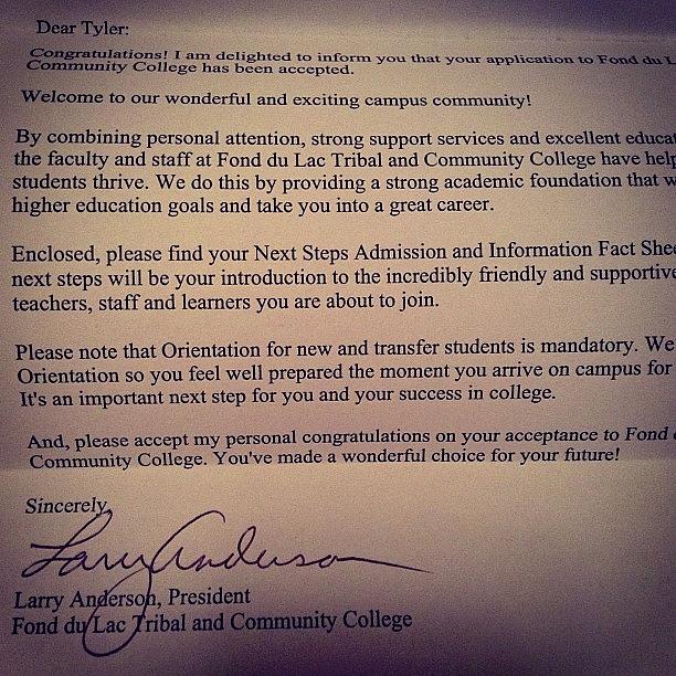 College Photograph - College Acceptance Letter. I Have by Tyler McGath