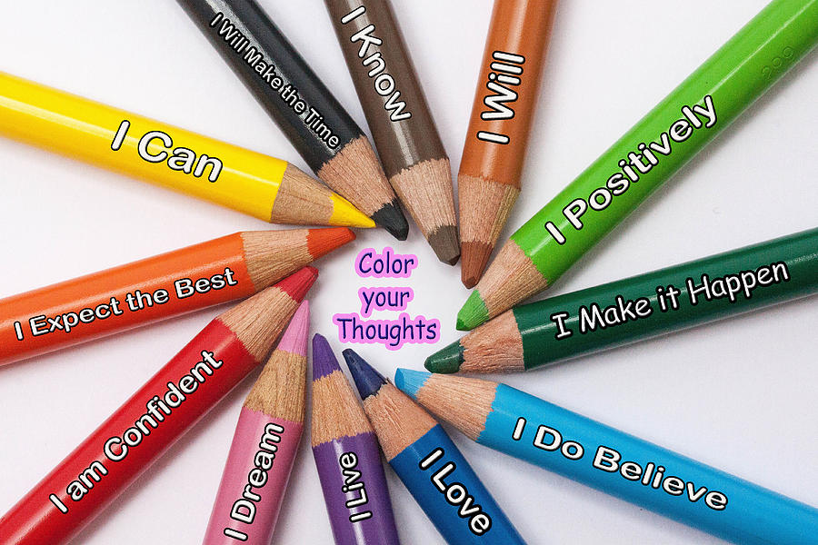 Inspirational Photograph - Color your Thoughts by Barry R Jones Jr