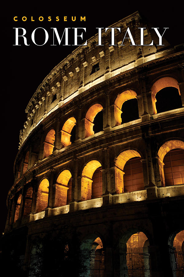 Colosseum at night Photograph by Ron Sumners - Fine Art America