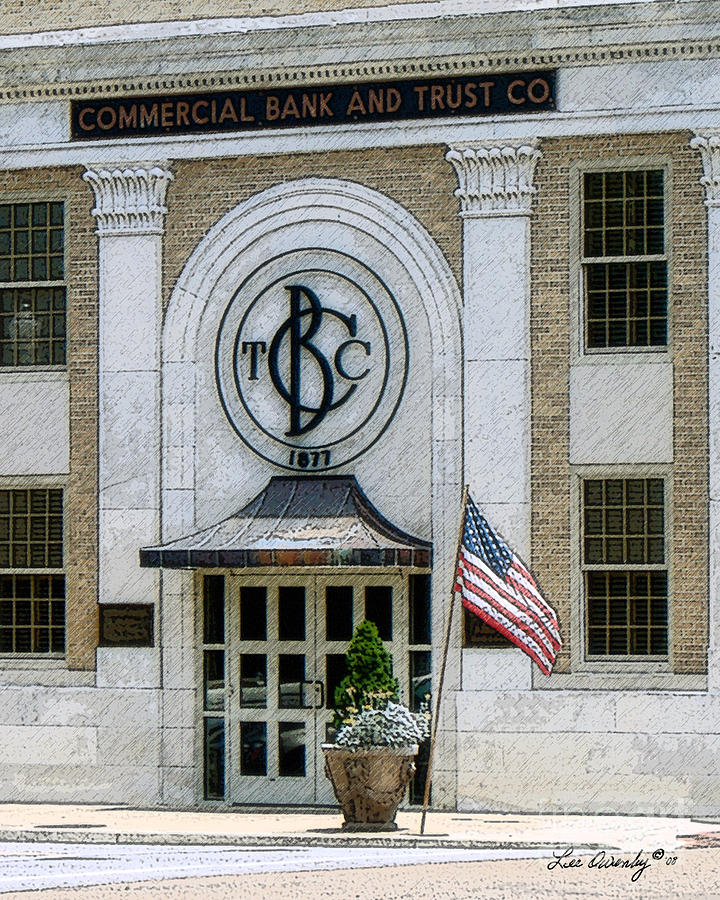 Commercial Bank and Trust Photograph by Lee Owenby