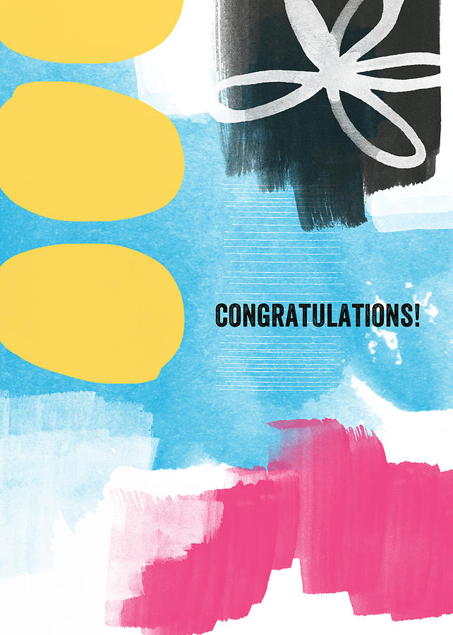 Inspiration Mixed Media - Congratulations- abstract art greeting card by Linda Woods