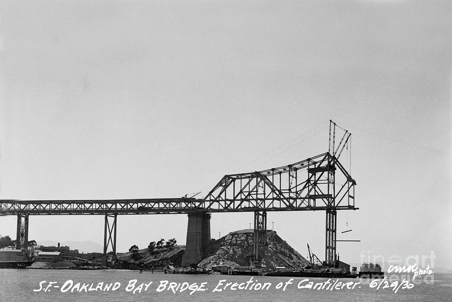 San Francisco Photograph - Construction of the Eastern Span San Francisco Oakland Bay Bridge June 29 1930 by Monterey County Historical Society