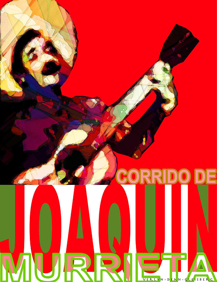 Corrido of Joaquin Murrieta Poster Digital Art by Craig A Christiansen