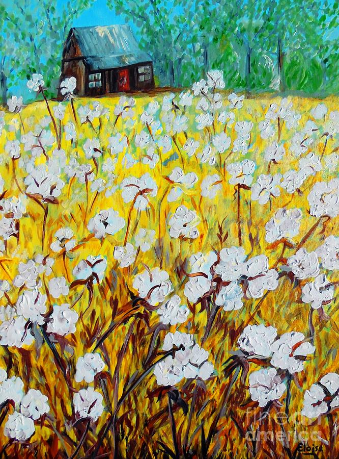 Cotton Fields Back Home Painting by Eloise Schneider Mote
